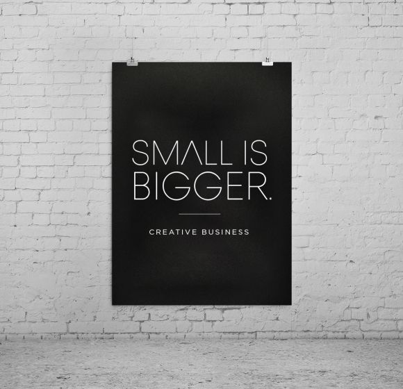 SMALL IS BIGGER